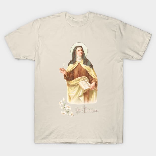 Saint Theresa of Avila: For all the Saints Series T-Shirt by Catholicamtees